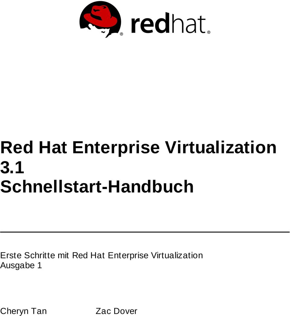 Schritte mit Red Hat Enterprise
