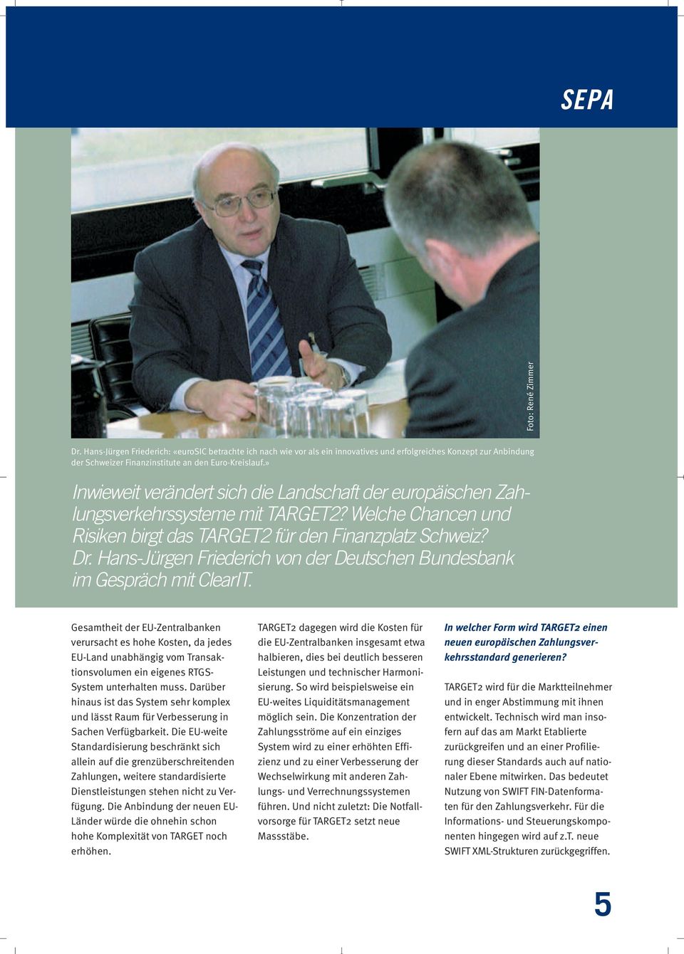 Hans-Jürgen Friederich von der Deutschen Bundesbank im Gespräch mit ClearIT.