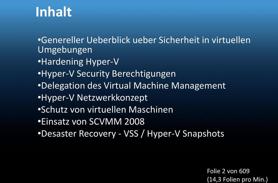 Management Hyper-V Netzwerkkonzept Schutz von virtuellen Maschinen Einsatz von