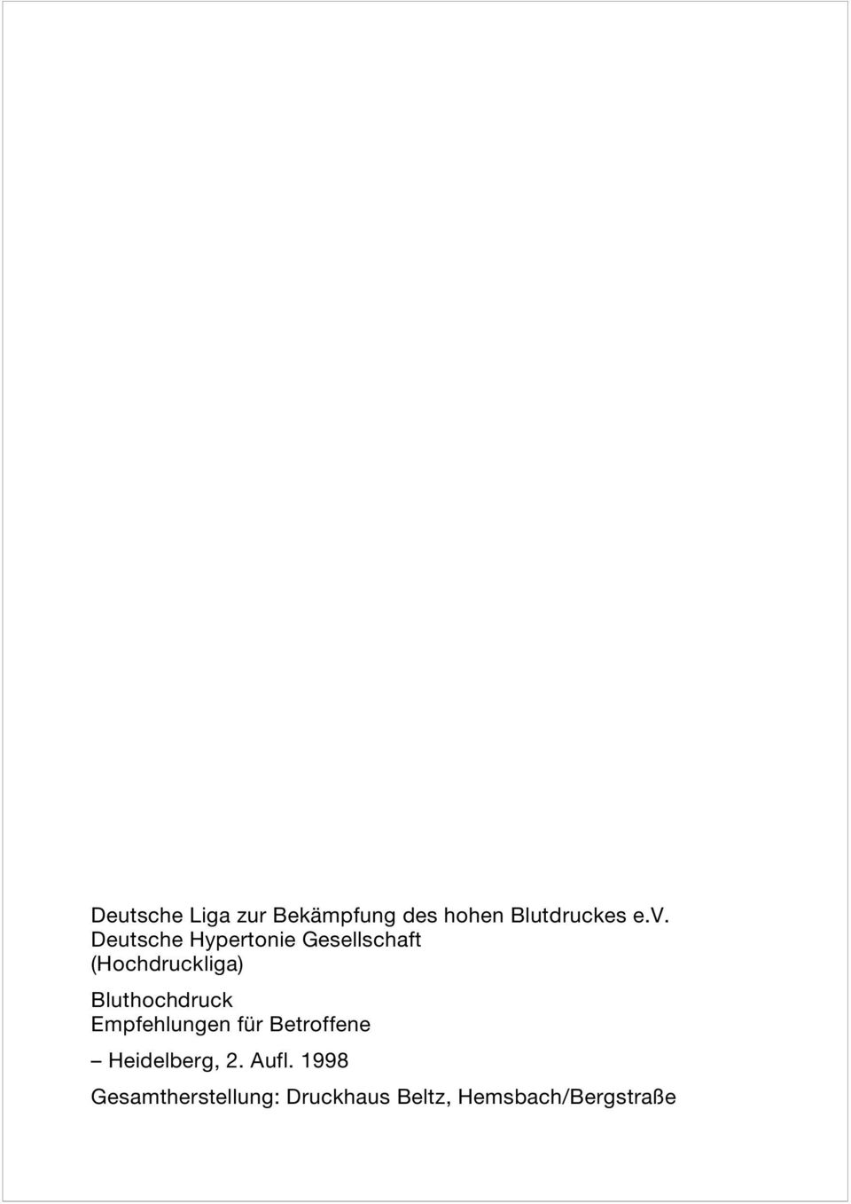 Bluthochdruck Empfehlungen für Betroffene Heidelberg, 2.
