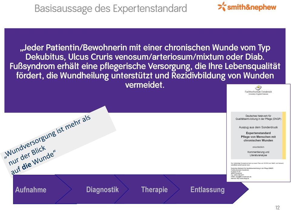 Fußsyndrom erhält eine pflegerische Versorgung, die Ihre Lebensqualität fördert, die