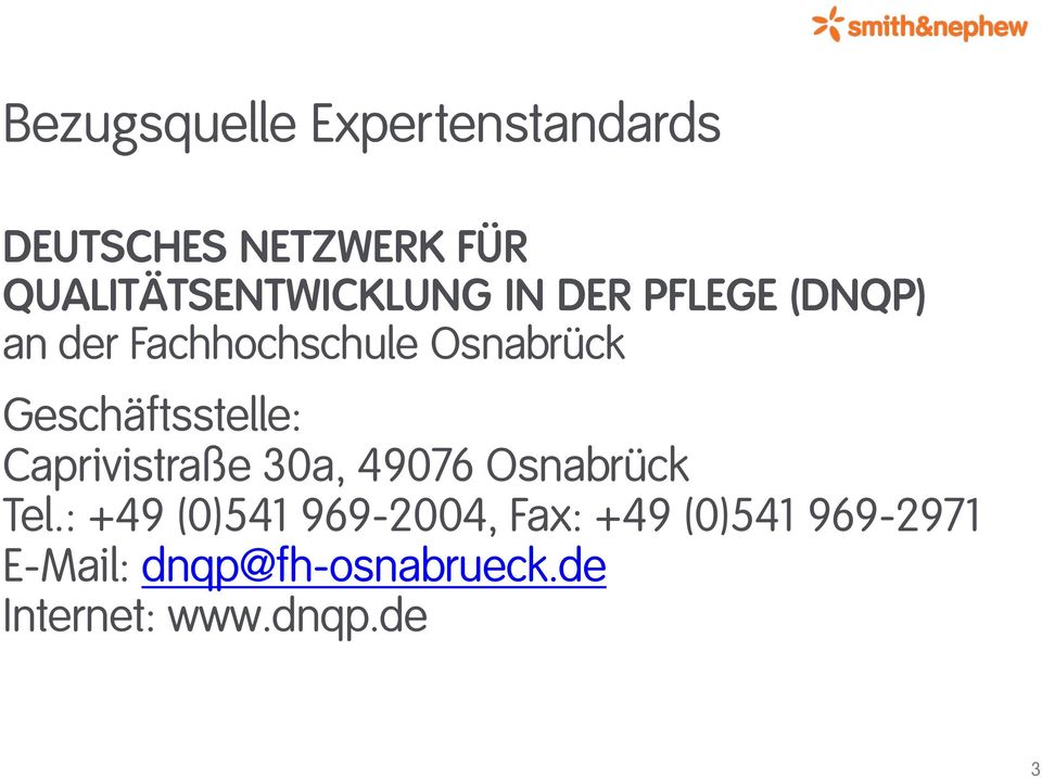 Osnabrück Geschäftsstelle: Caprivistraße 30a, 49076 Osnabrück Tel.