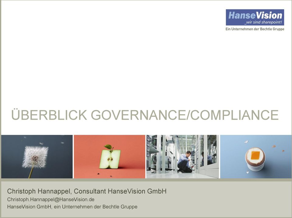 Christoph Hannappel, Consultant HanseVision GmbH