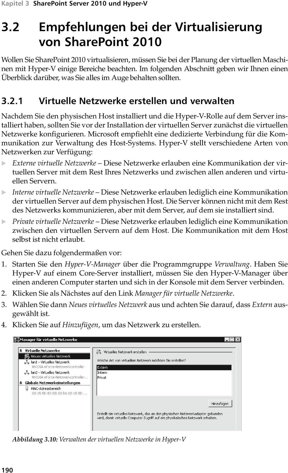 Im folgenden Abschnitt geben wir Ihnen einen Überblick darüber, was Sie alles im Auge behalten sollten. 3.2.