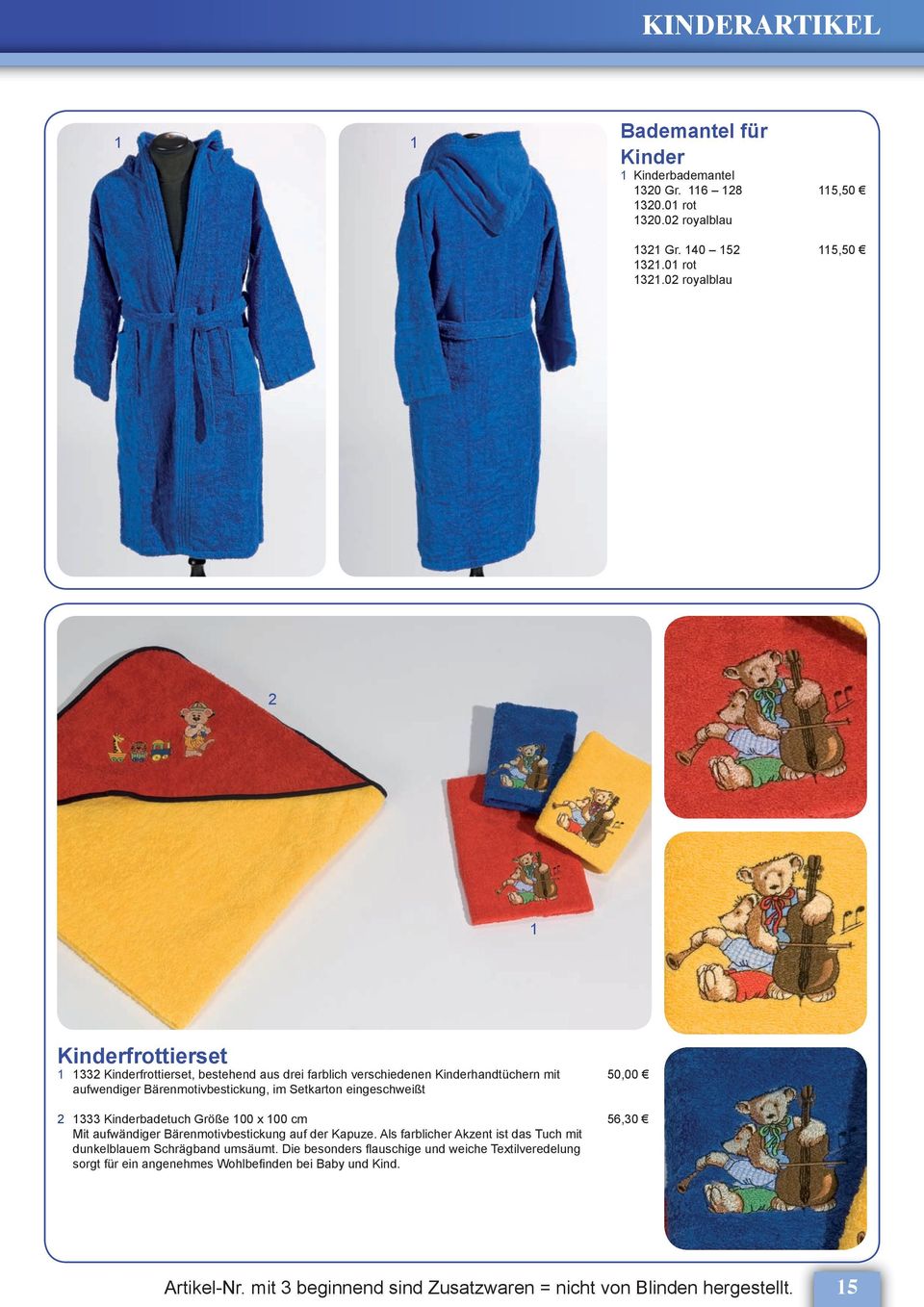 0 royalblau Kinderfrottierset Kinderfrottierset, bestehend aus drei farblich verschiedenen Kinderhandtüchern mit 0,00 aufwendiger Bärenmotivbestickung, im