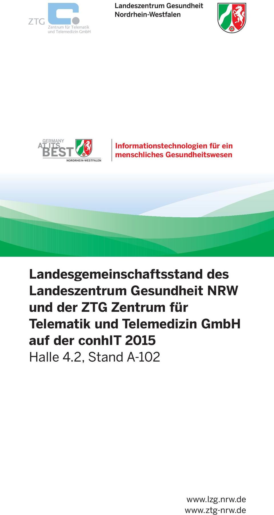 Gesundheit NRW und der ZTG Zentrum für Telematik und