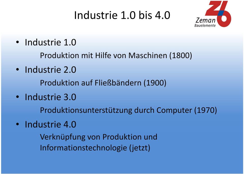 0 Produktion auf Fließbändern (1900) Industrie 3.