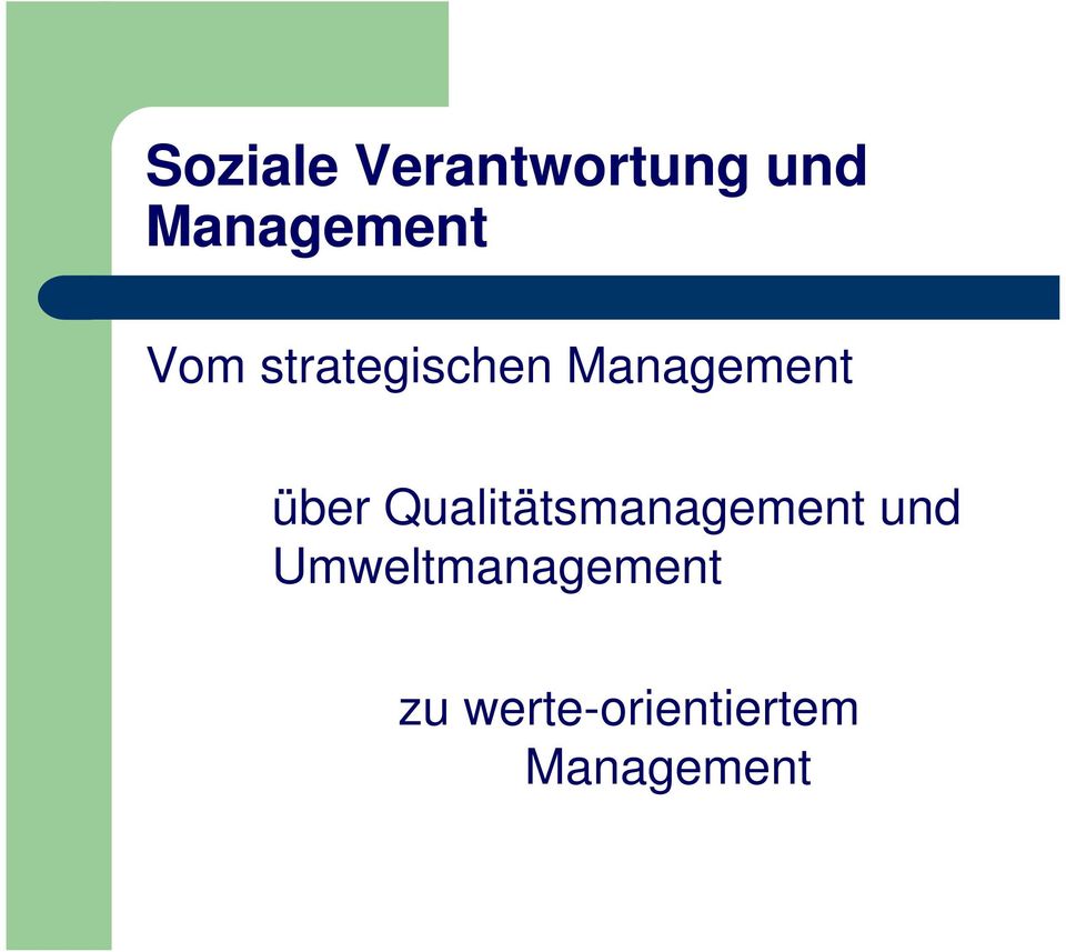 Management über Qualitätsmanagement