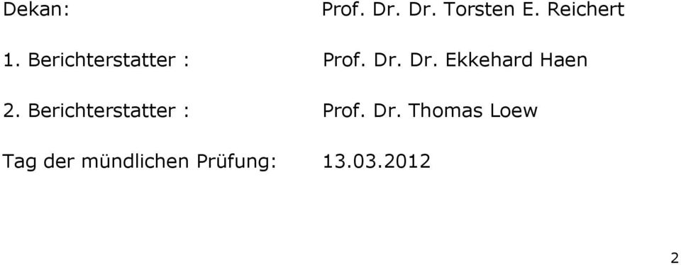 Dr. Ekkehard Haen 2.
