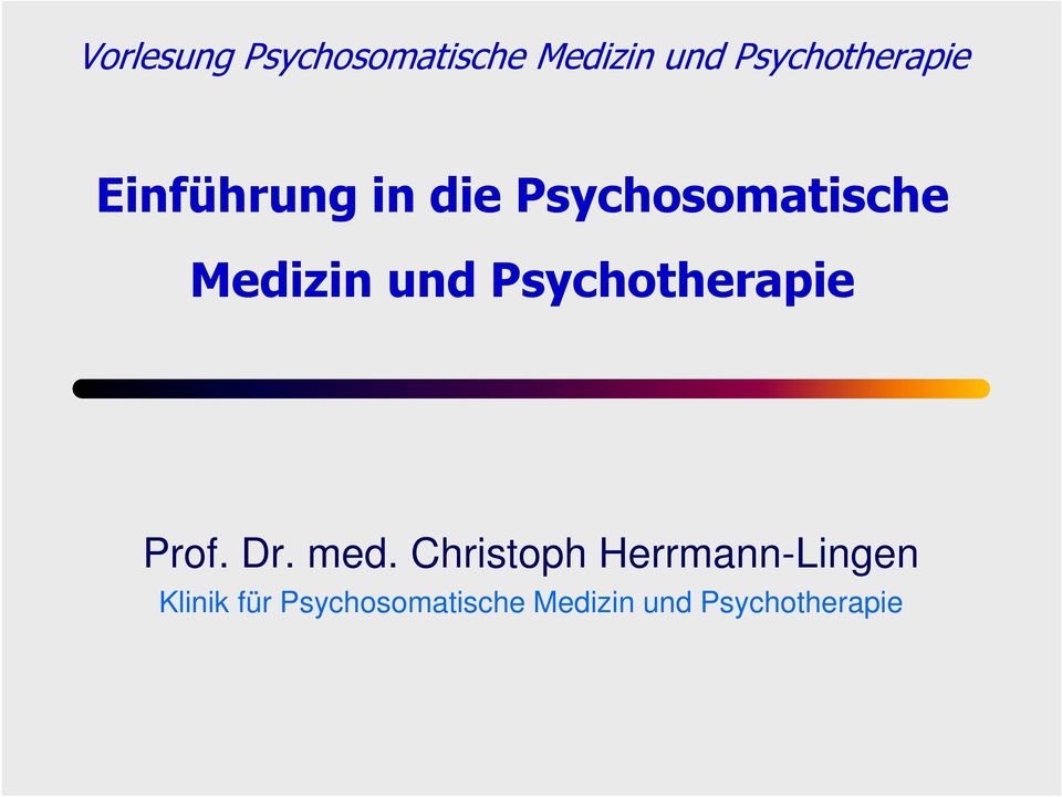 Medizin und Psychotherapie Prof. Dr. med.