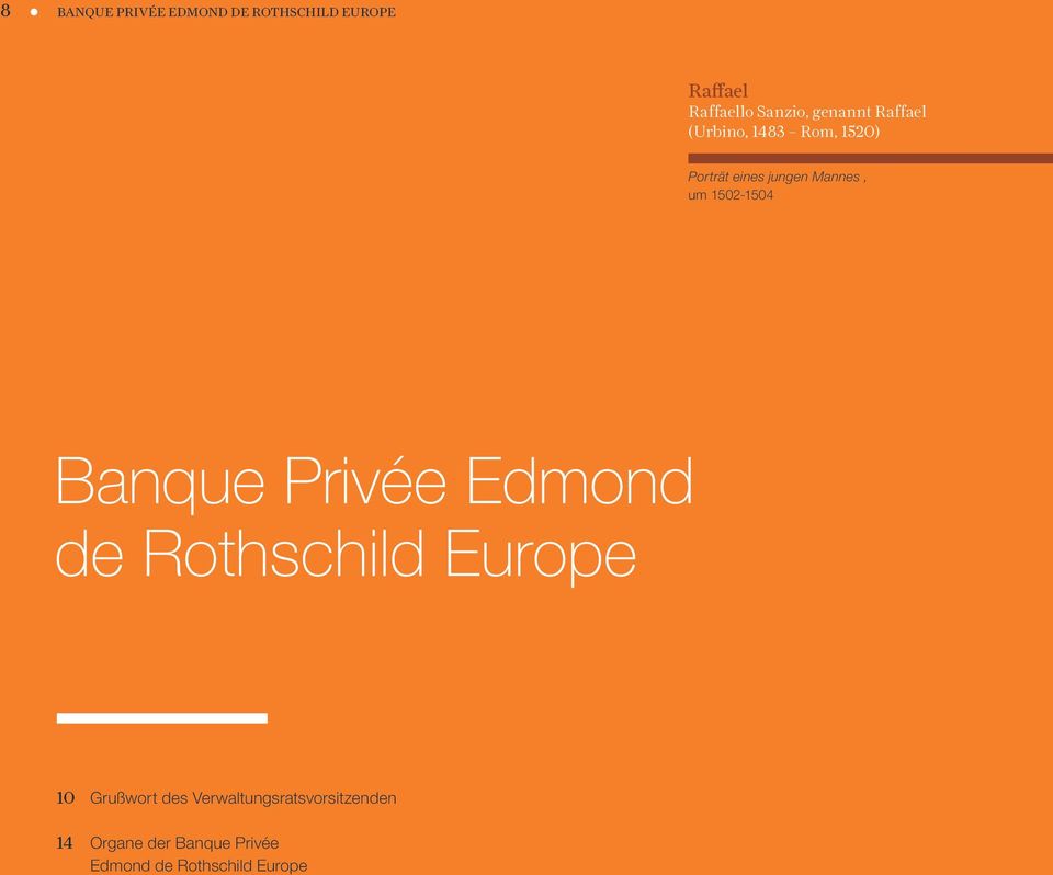 15021504 Banque Privée Edmond de Rothschild Europe 10 Grußwort des