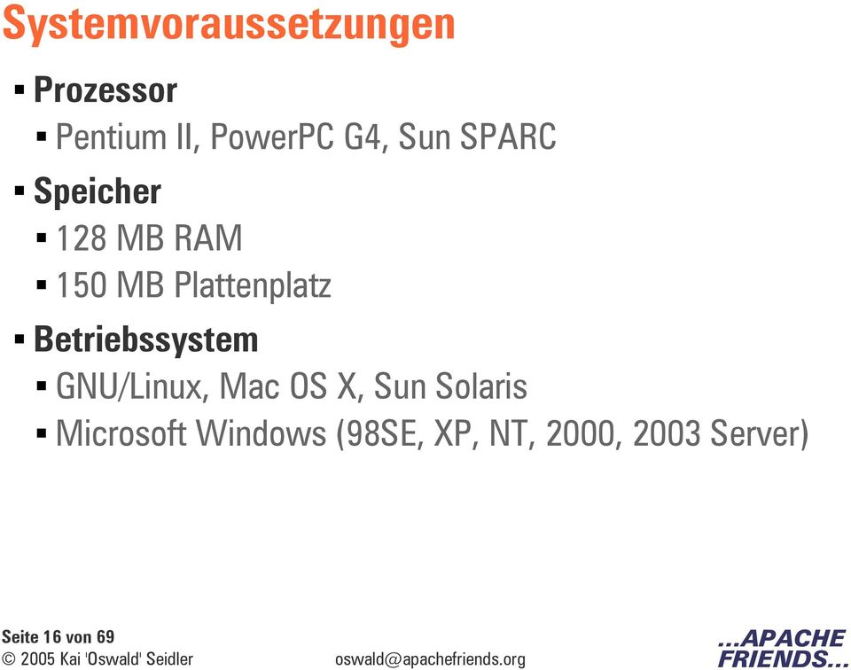 Betriebssystem GNU/Linux, Mac OS X, Sun Solaris