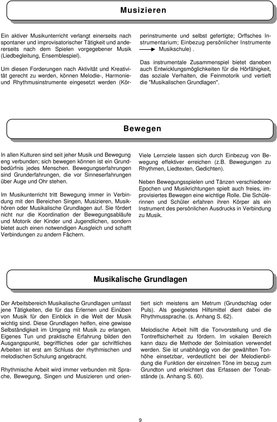 Instrumentarium; Einbezug persönlicher Instrumente Musikschule).