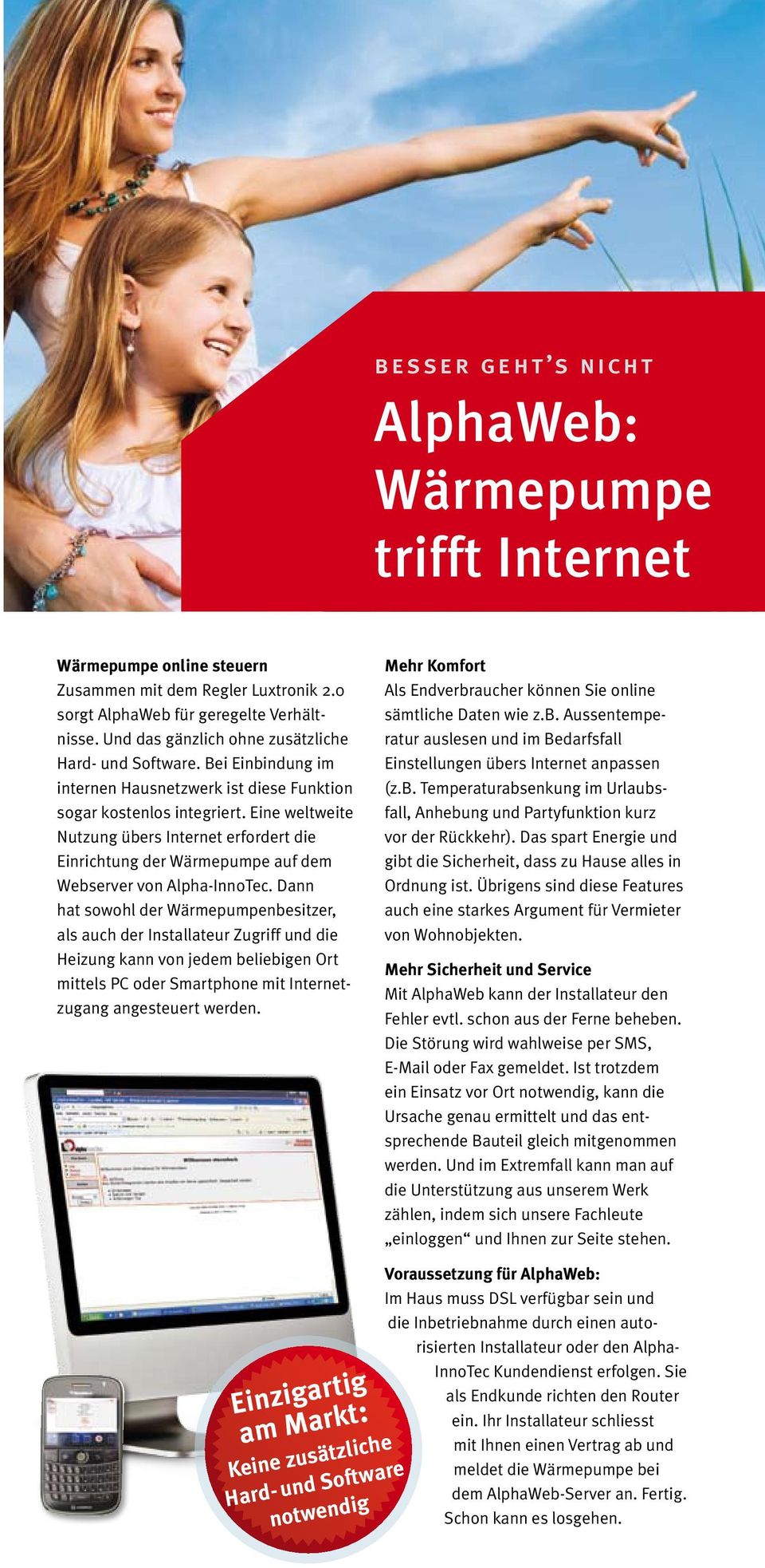 Eine weltweite Nutzung übers Internet erfordert die Einrichtung der Wärmepumpe auf dem Webserver von Alpha-InnoTec.