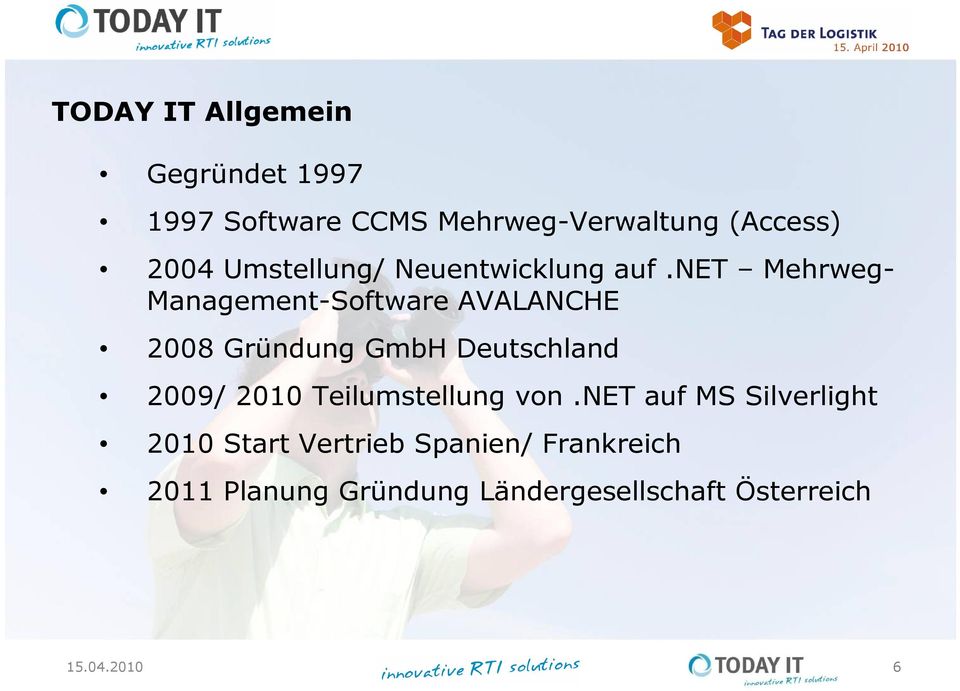 net Mehrweg- Management-Software AVALANCHE 2008 Gründung GmbH Deutschland 2009/ 2010