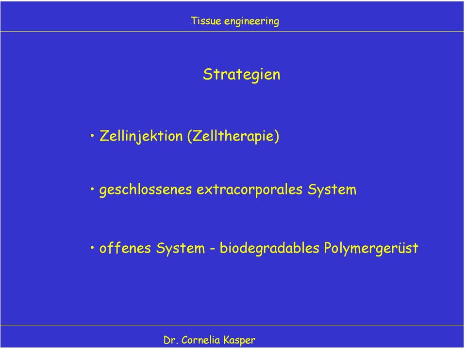 extracorporales System offenes