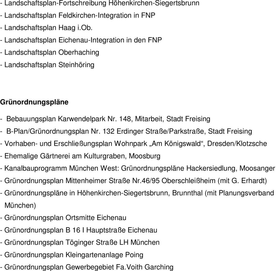 148, Mitarbeit, Stadt Freising - B-Plan/Grünordnungsplan Nr.