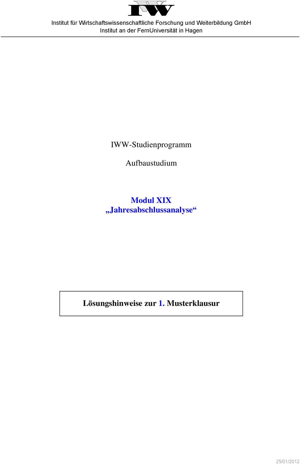 Hagen IWW-Studienprogramm Aufbaustudium Modul XIX