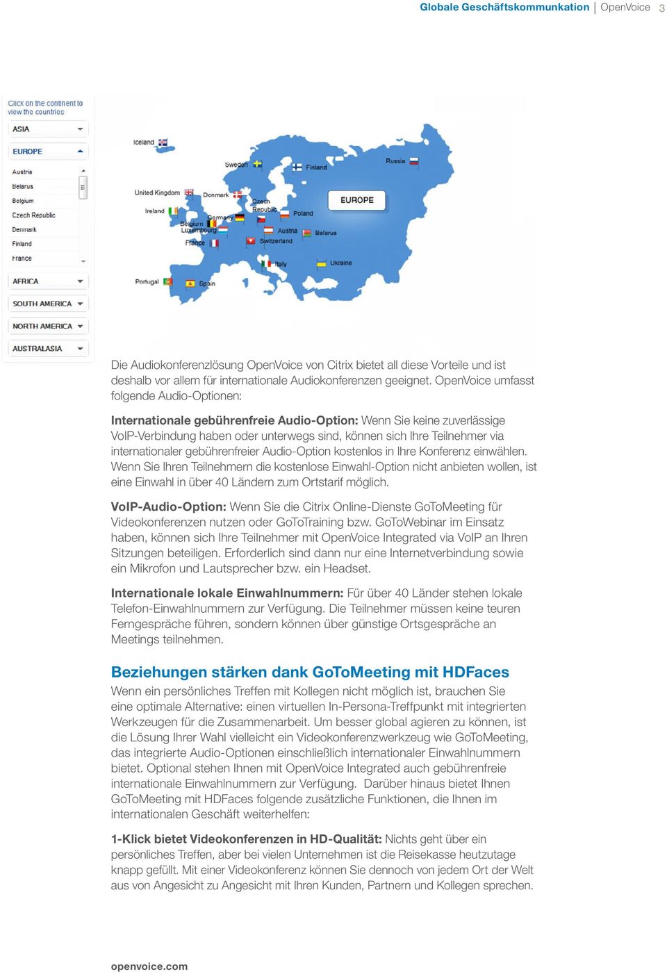 gebührenfreier Audio-Option kostenlos in Ihre Konferenz einwählen.