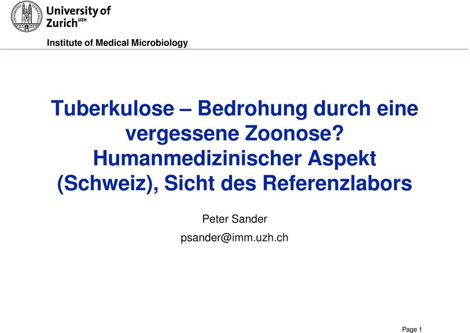 Humanmedizinischer Aspekt (Schweiz),