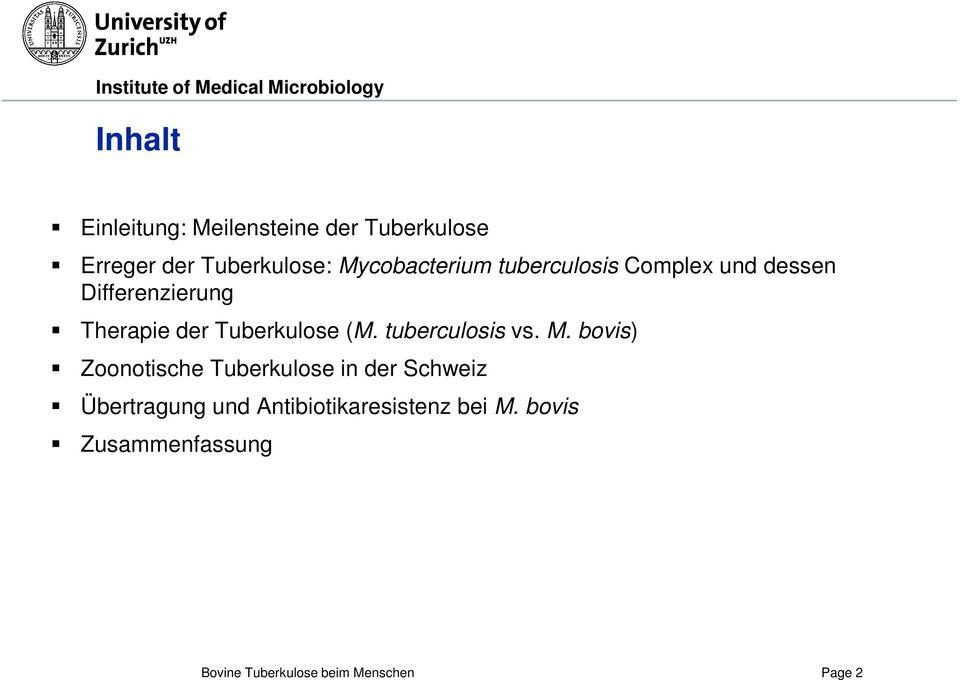 Tuberkulose (M. tuberculosis vs. M.