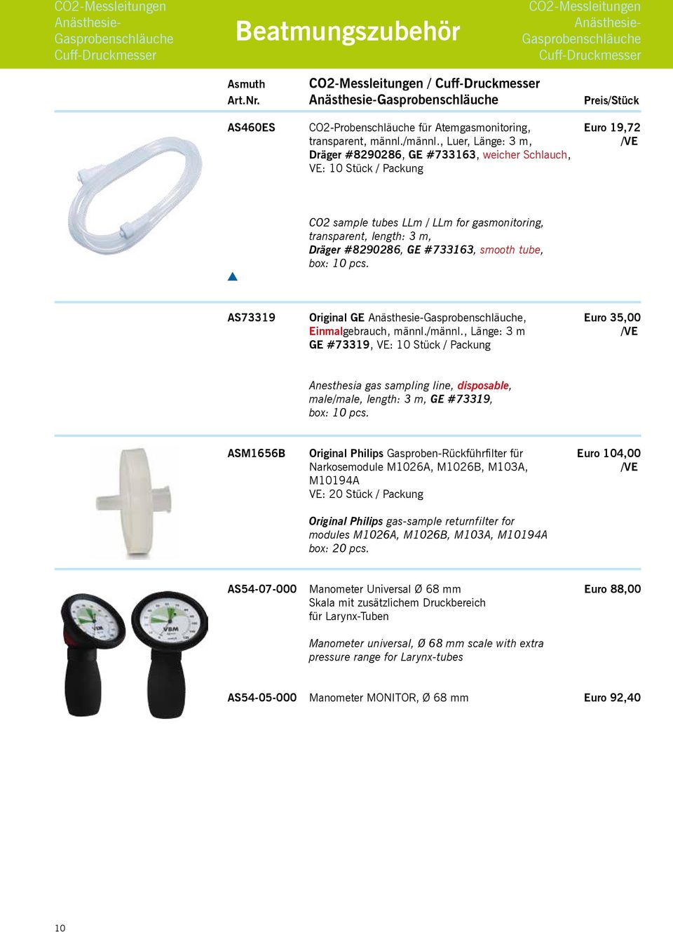 , Luer, Länge: 3 m, /VE Dräger #8290286, GE #733163, weicher Schlauch, VE: 10 Stück / Packung CO2 sample tubes LLm / LLm for gasmonitoring, transparent, length: 3 m, Dräger #8290286, GE #733163,