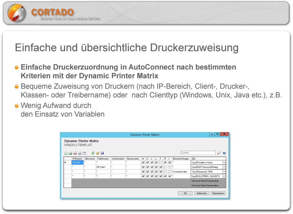 Zuweisung von Druckern (nach IP-Bereich, Client-, Drucker-, Klassen- oder