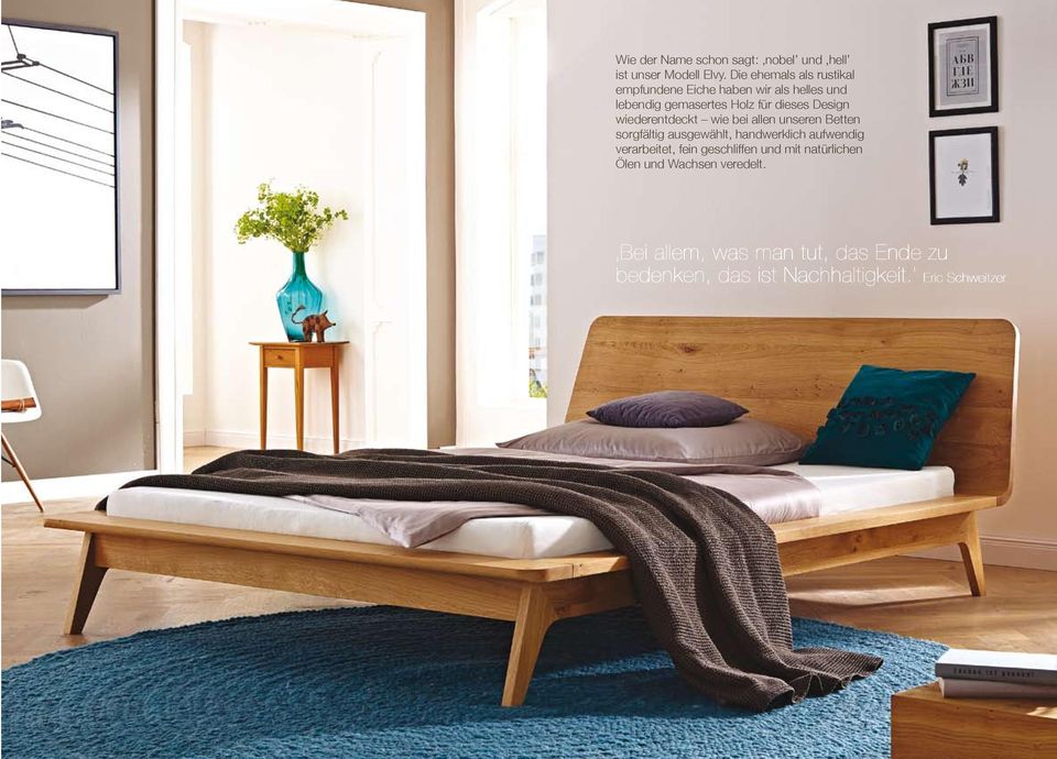 Design wiederentdeckt wie bei allen unseren Betten sorgfältig ausgewählt, handwerklich aufwendig