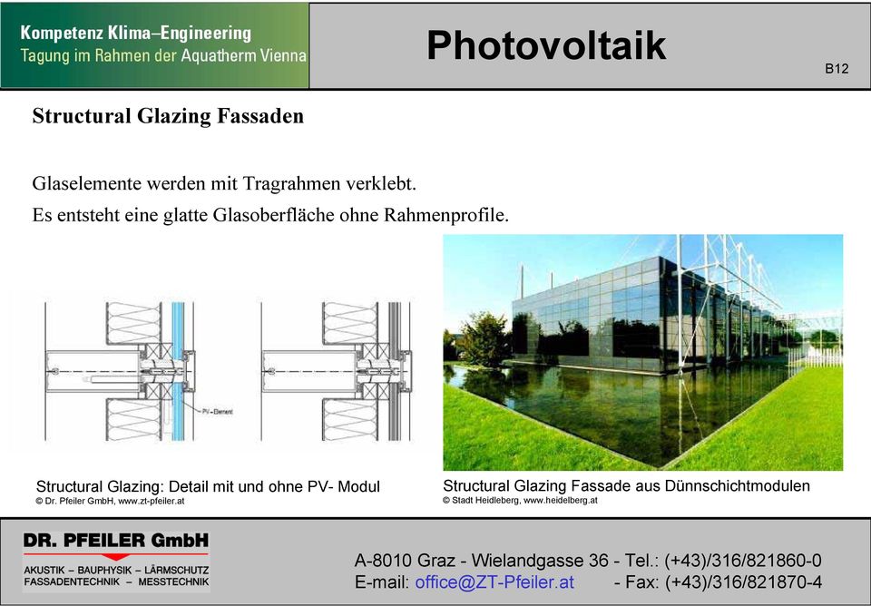 Structural Glazing: Detail mit und ohne PV- Modul Dr. Pfeiler GmbH, www.