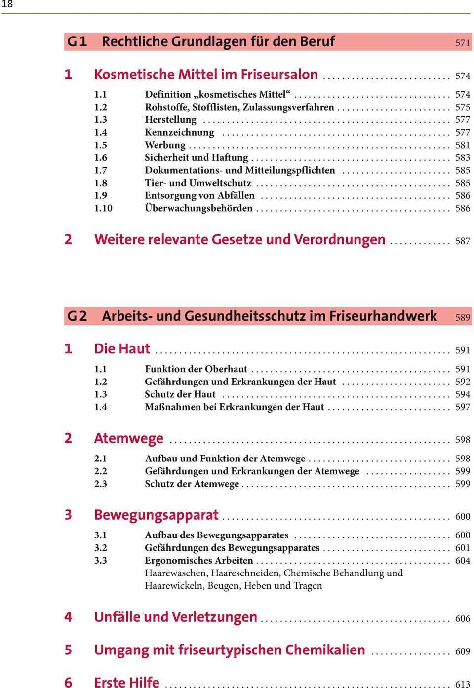 .. 583 1.7 Dokumentations- und Mitteilungspflichten... 585 1.8 Tier- und Umweltschutz... 585 1.9 Entsorgung von Abfällen........................................ 586 1.10 Überwachungsbehörden.