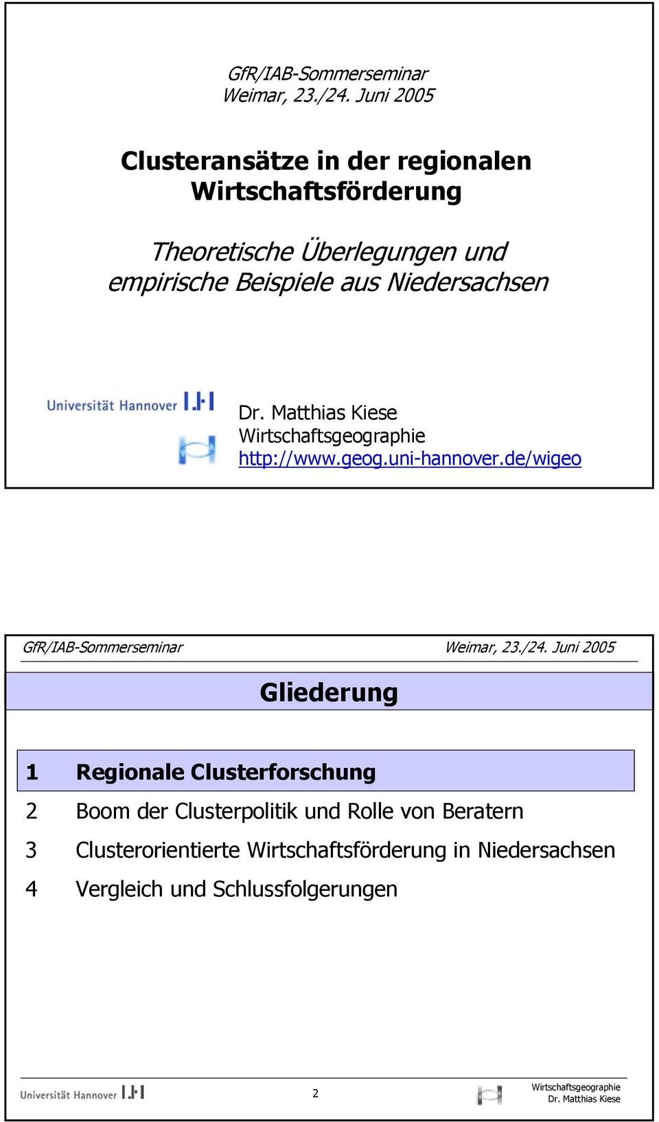 empirische Beispiele aus Niedersachsen http://www.geog.uni-hannover.