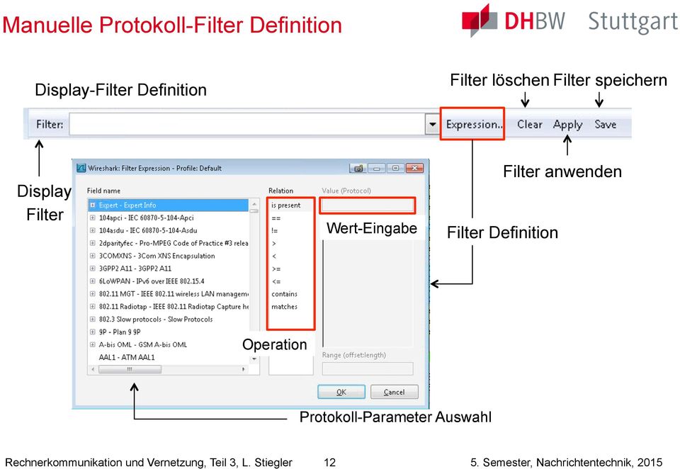 Filter anwenden Operation Protokoll-Parameter Auswahl