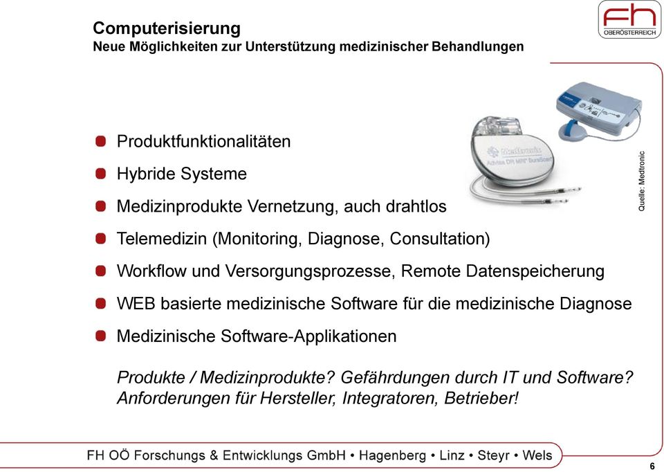 Versorgungsprozesse, Remote Datenspeicherung WEB basierte medizinische Software für die medizinische Diagnose Medizinische