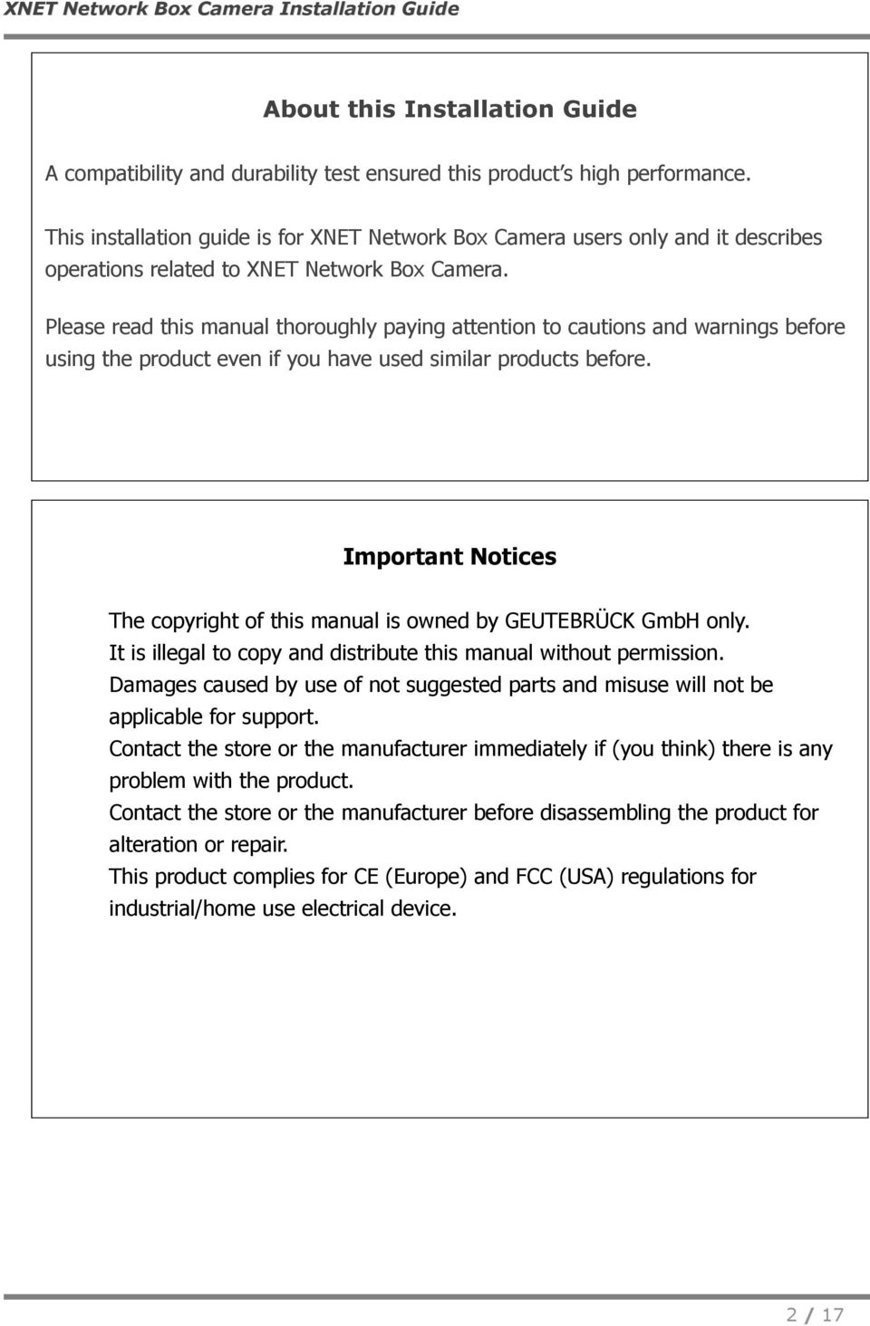 Please read this manual thoroughly paying attention to cautions and warnings before using the product even if you have used similar products before.