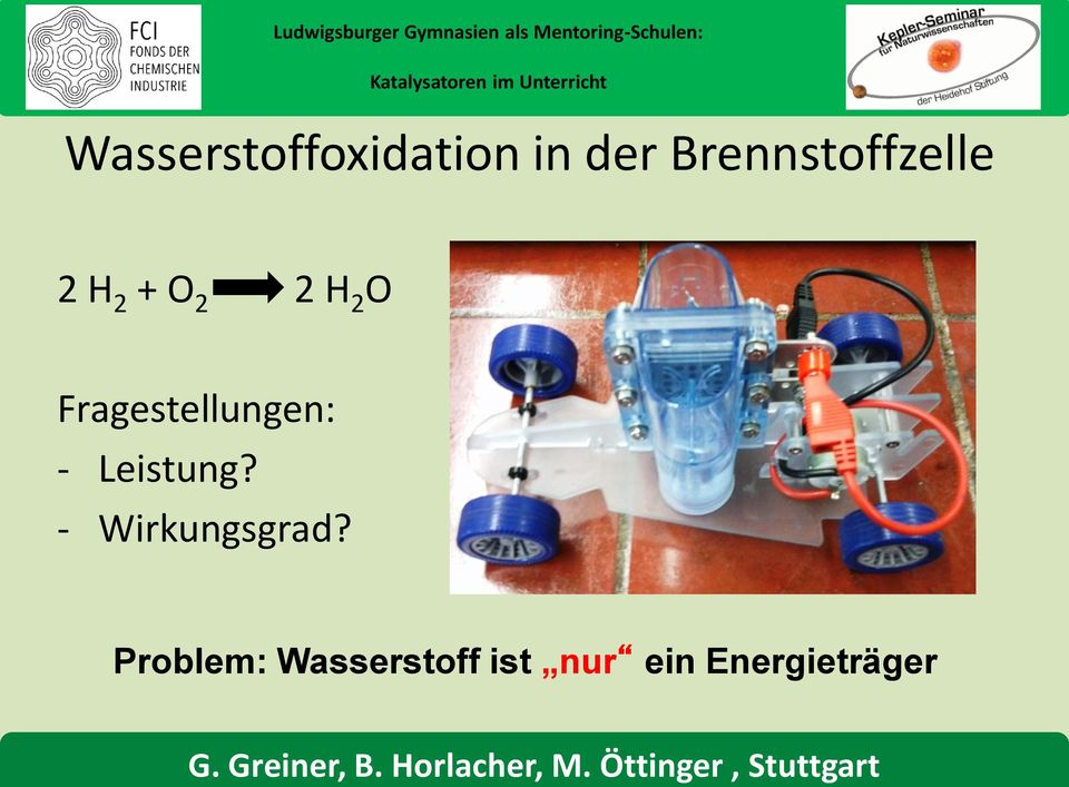 Fragestellungen: - Leistung?