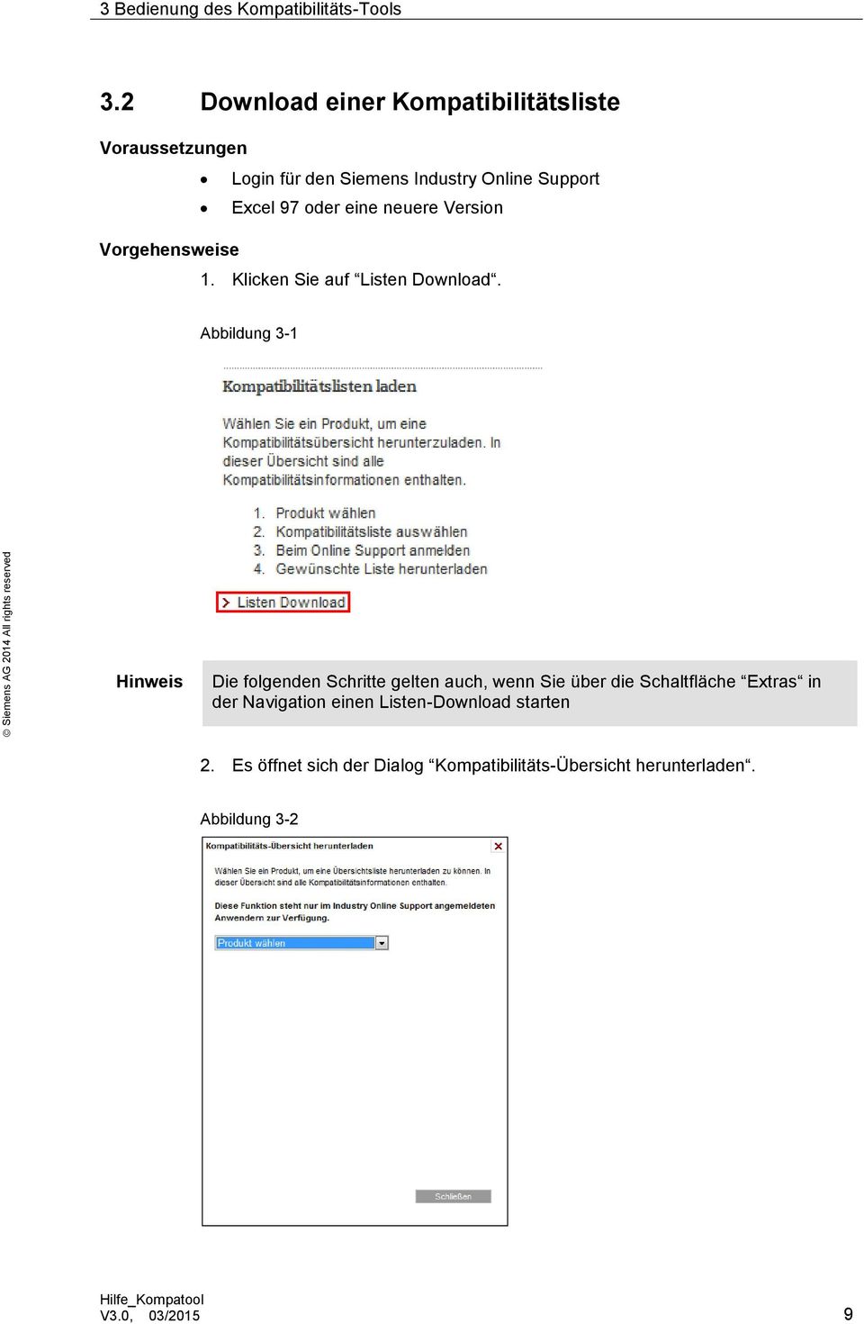 Abbildung 3-1 Hinweis Die folgenden Schritte gelten auch, wenn Sie über die Schaltfläche Extras in der