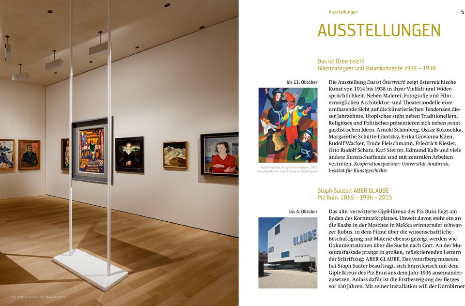 zeigt österreichische Kunst von 1914 bis 1938 in ihrer Vielfalt und Widersprüchlichkeit.