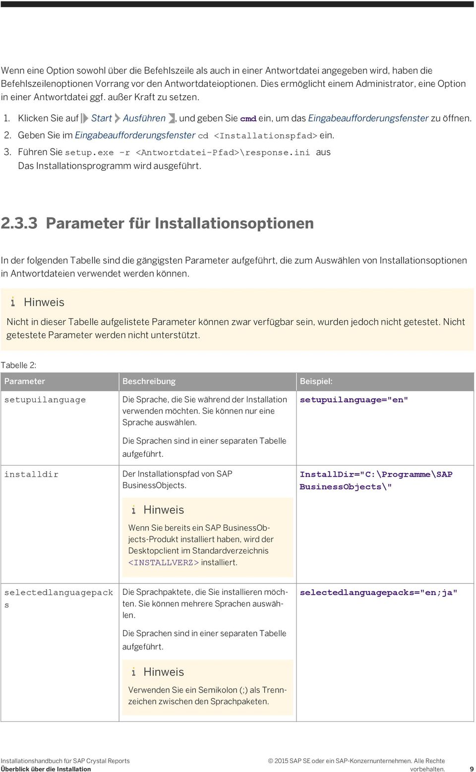 Klicken Sie auf Start Ausführen, und geben Sie cmd ein, um das Eingabeaufforderungsfenster zu öffnen. 2. Geben Sie im Eingabeaufforderungsfenster cd <Installationspfad> ein. 3. Führen Sie setup.