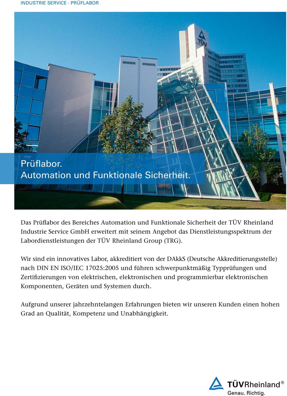 Labordienstleistungen der TÜV Rheinland Group (TRG).