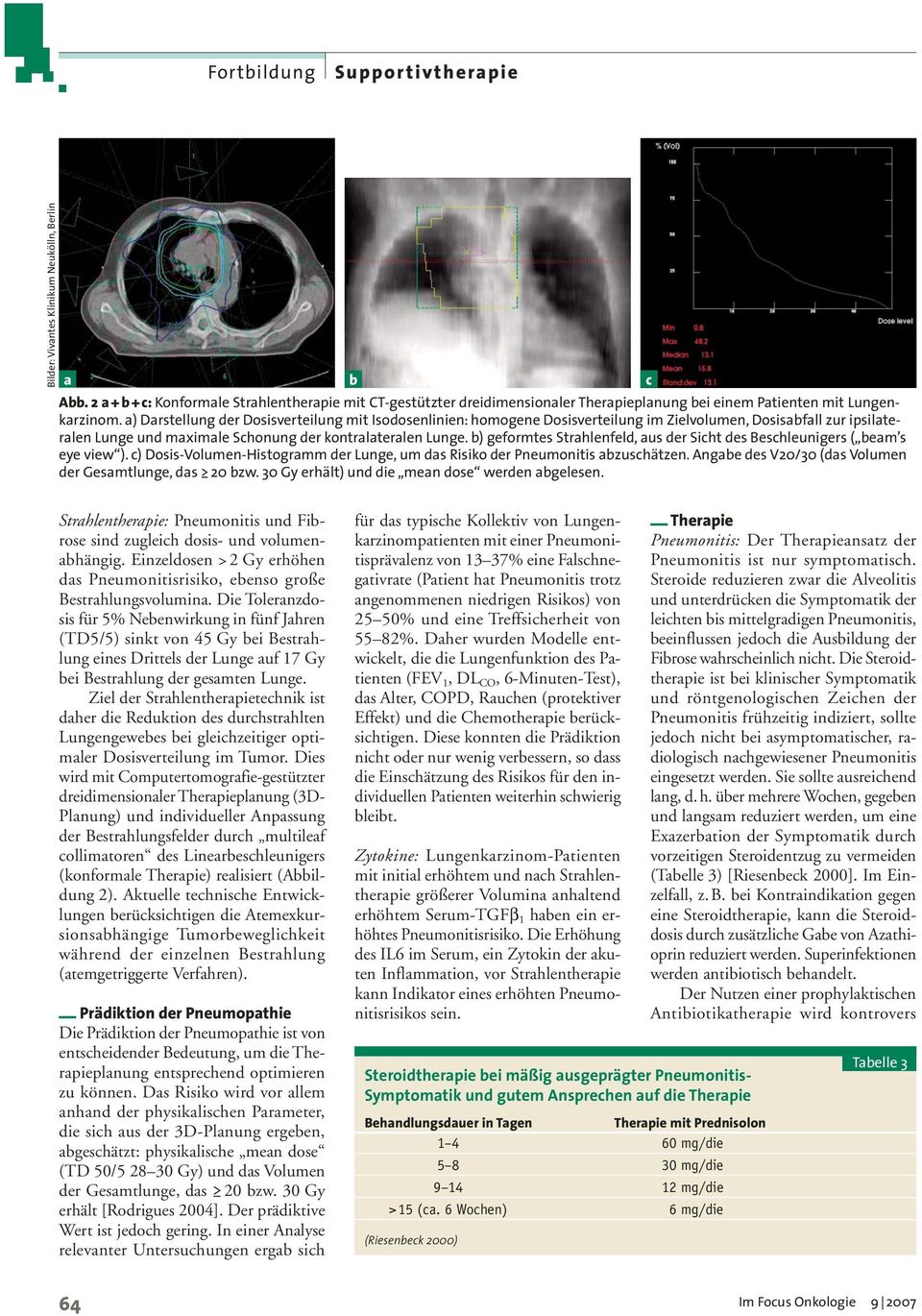 b) geformtes Strahlenfeld, aus der Sicht des Beschleunigers ( beam s eye view ). c) Dosis-Volumen-Histogramm der Lunge, um das Risiko der Pneumonitis abzuschätzen.