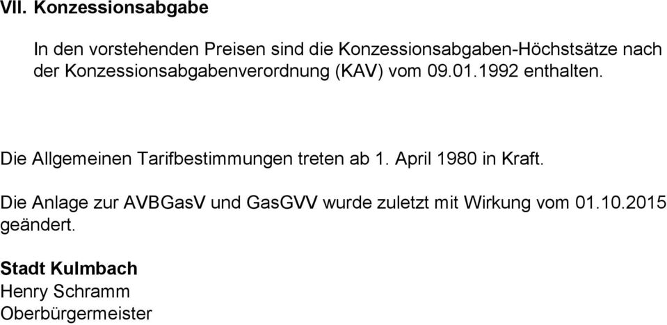 1992 enthalten. Die Allgemeinen Tarifbestimmungen treten ab 1. April 1980 in Kraft.