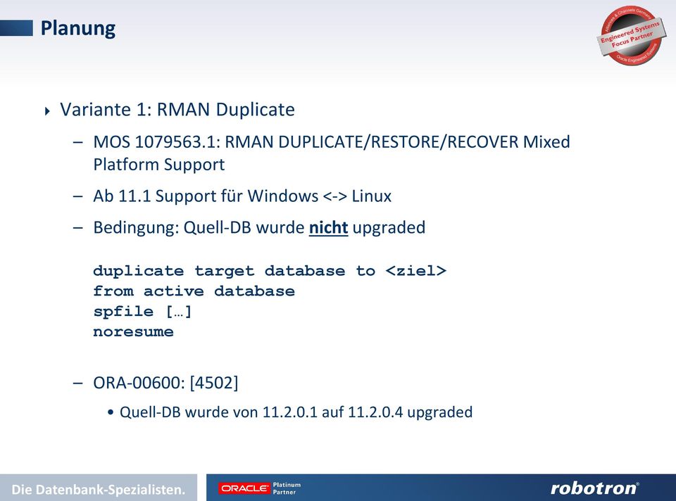 1 Support für Windows <-> Linux Bedingung: Quell-DB wurde nicht upgraded