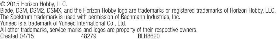 Horizon Hobby, LLC. The Spektrum trademark is used with permission of Bachmann Industries, Inc.