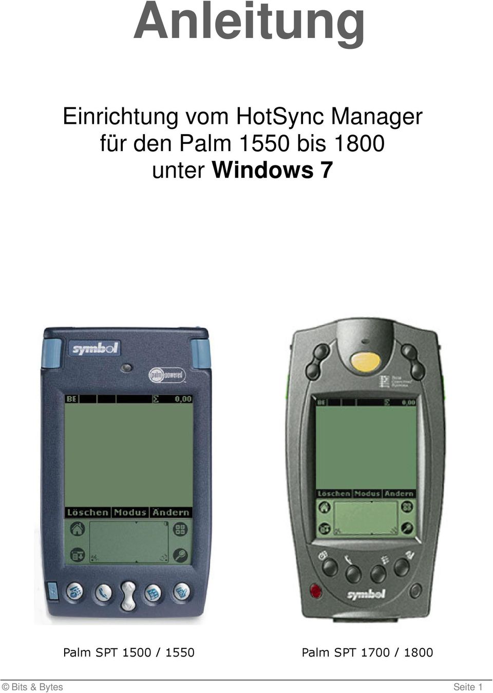 unter Windows 7 Palm SPT 1500 / 1550