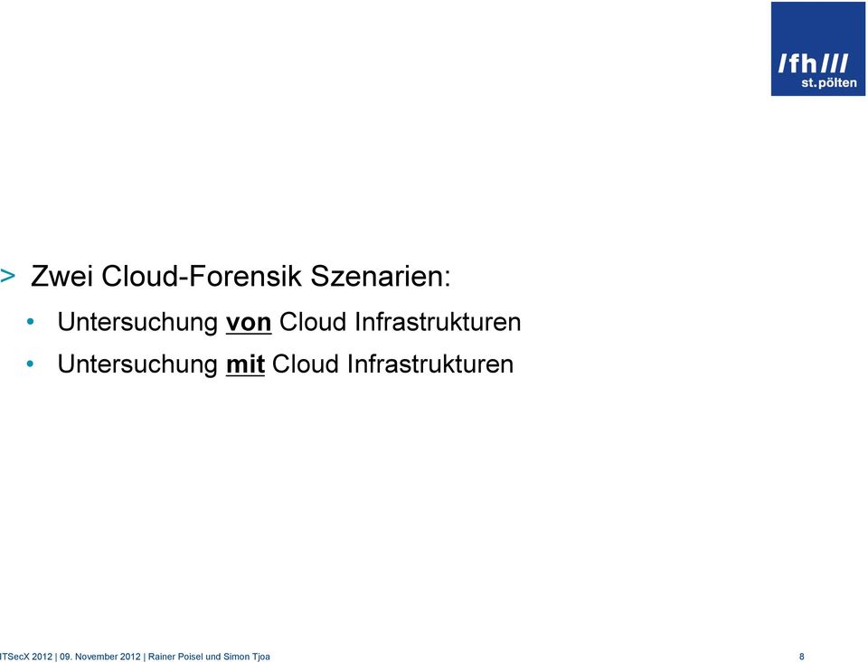Untersuchung mit Cloud Infrastrukturen