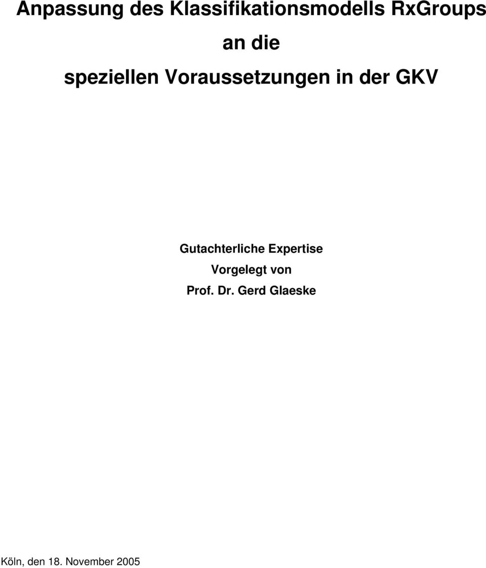 in der GKV Gutachterliche Expertise