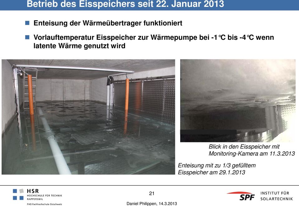 Eisspeicher zur Wärmepumpe bei -1 C bis -4 C wenn latente Wärme genutzt