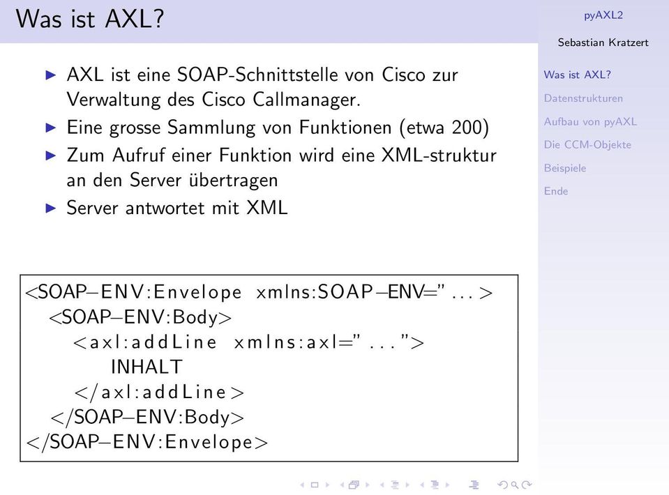 den Server übertragen Server antwortet mit XML <SOAP ENV:Envelope xmlns:soap ENV=.