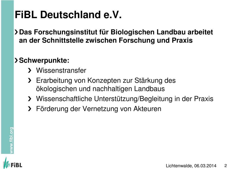 zwischen Forschung und Praxis Schwerpunkte: Wissenstransfer Erarbeitung von