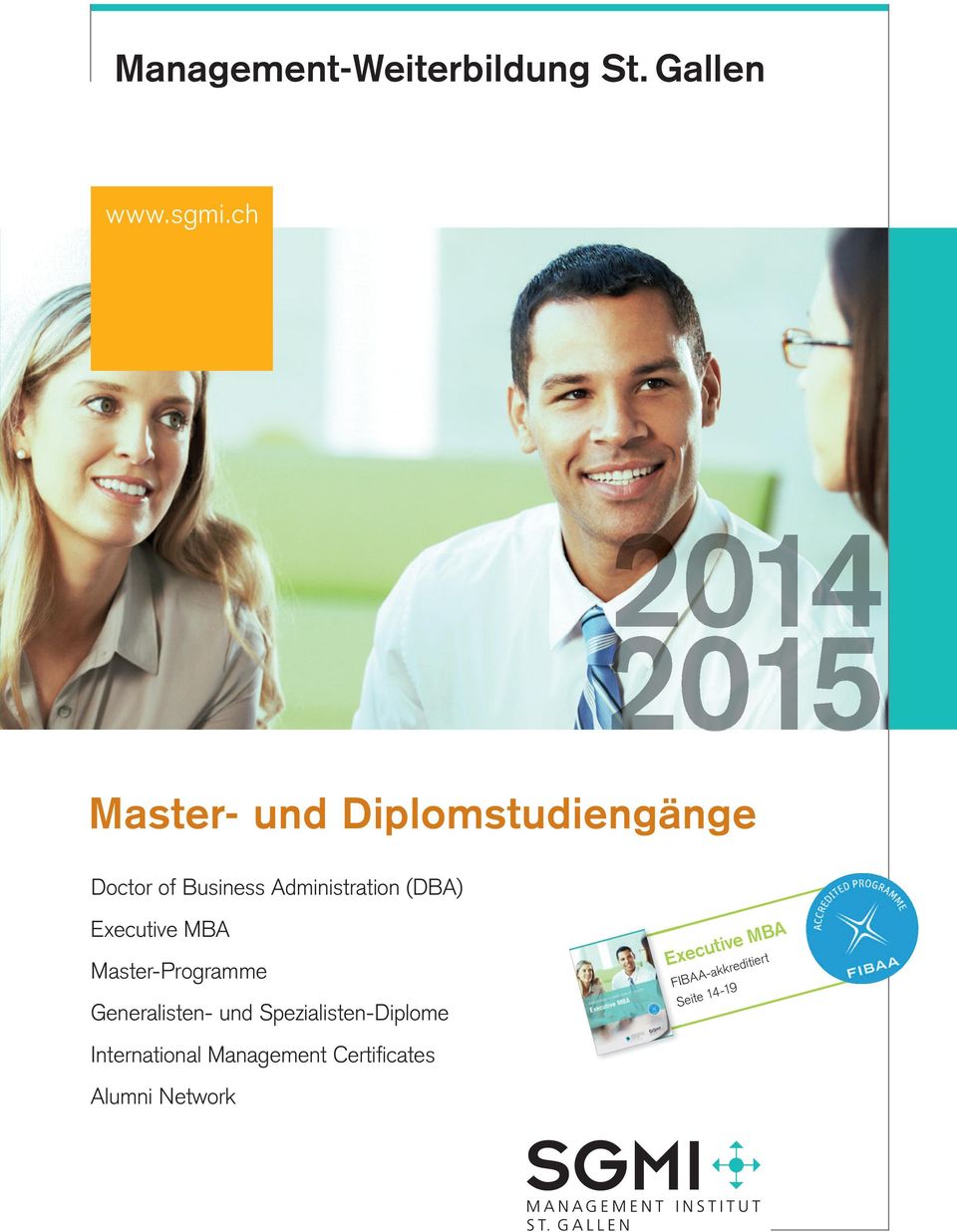 2014 2015 Executive MBA Master-Programme Generalisten- und